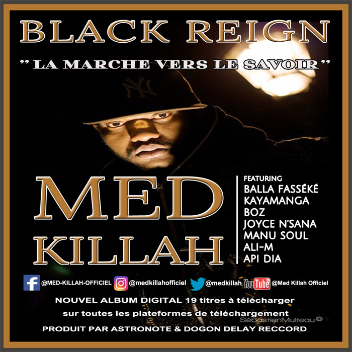 Nouvel Album Black Reign la marche vers le savoir de Med Killah sur amazon.fr