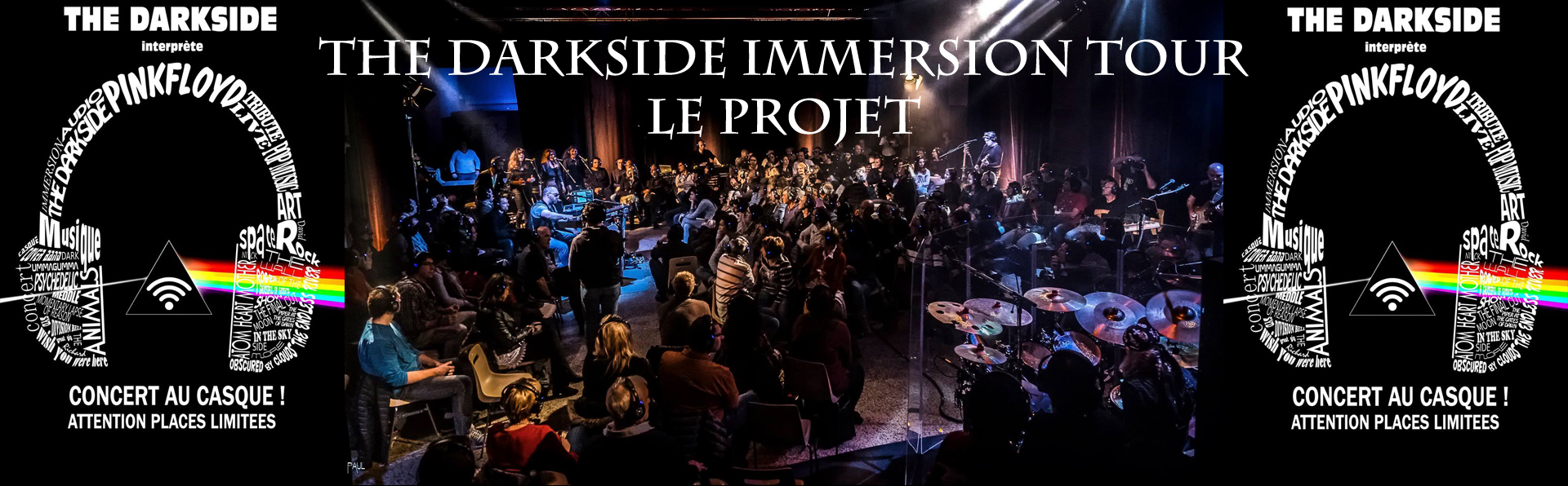 Projet The Darkside Immersion Tour